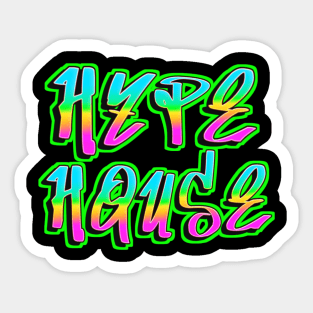 Hype House Style Sticker